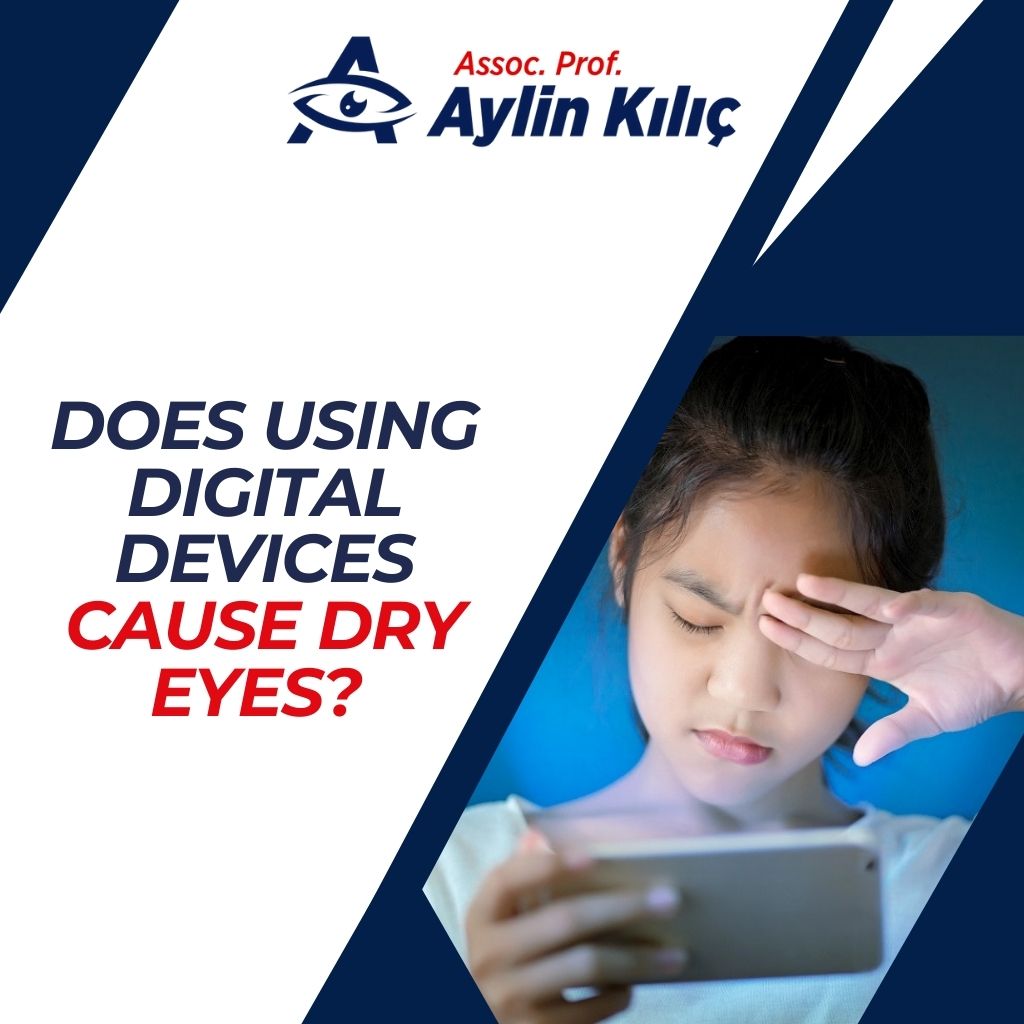 Does Using Digital Devices Cause Dry Eyes?
