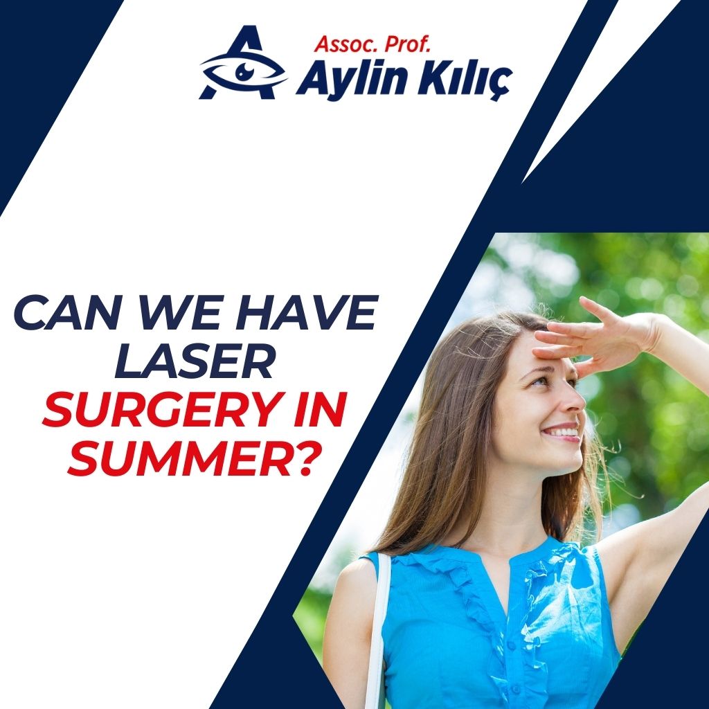 Can We Have Laser Surgery in Summer