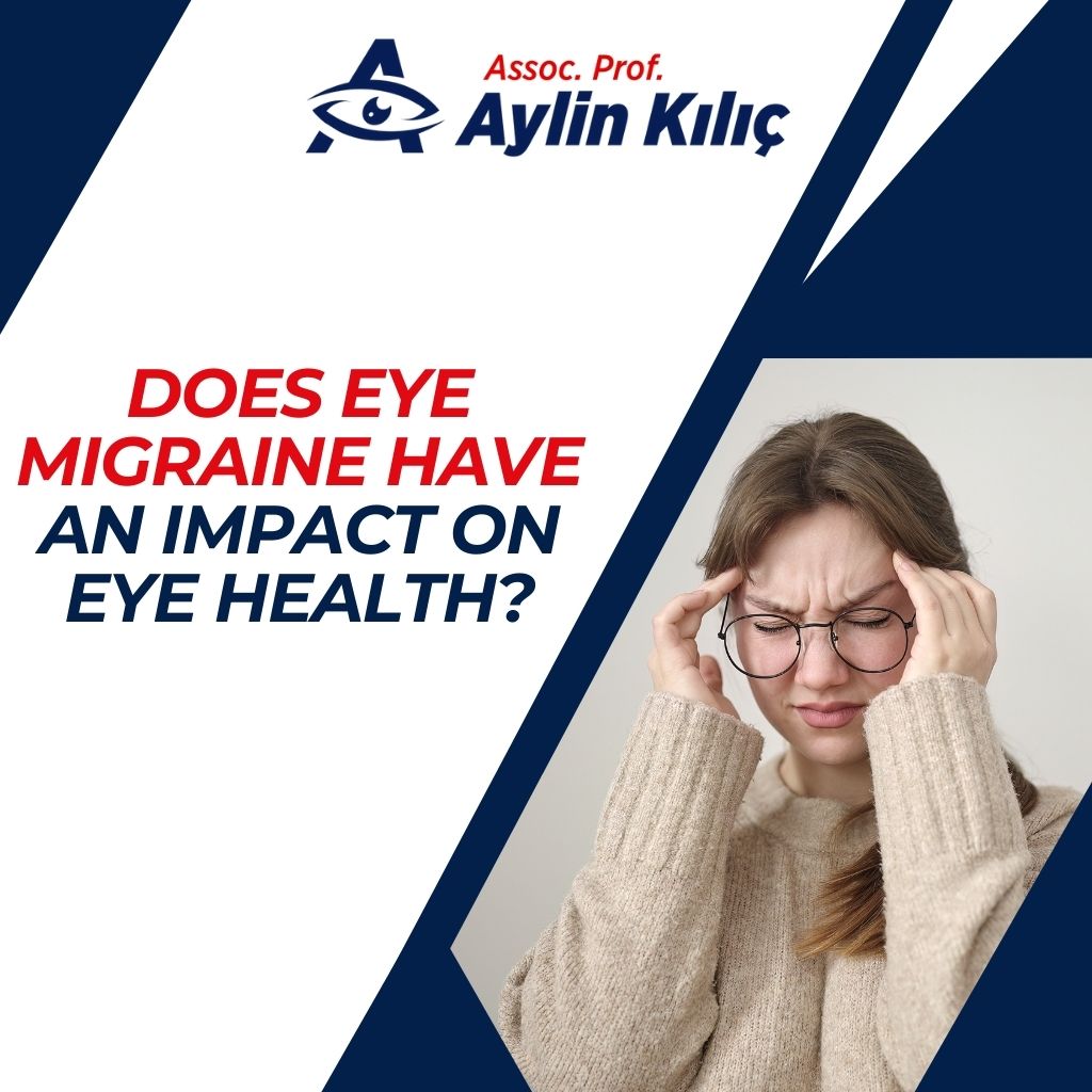 Does Eye Migraine Have an Impact on Eye Health