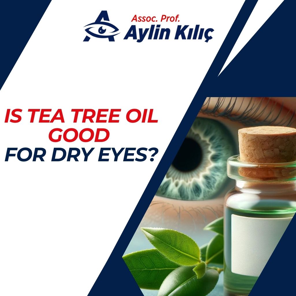 Is Tea Tree Oil Good for Dry Eyes