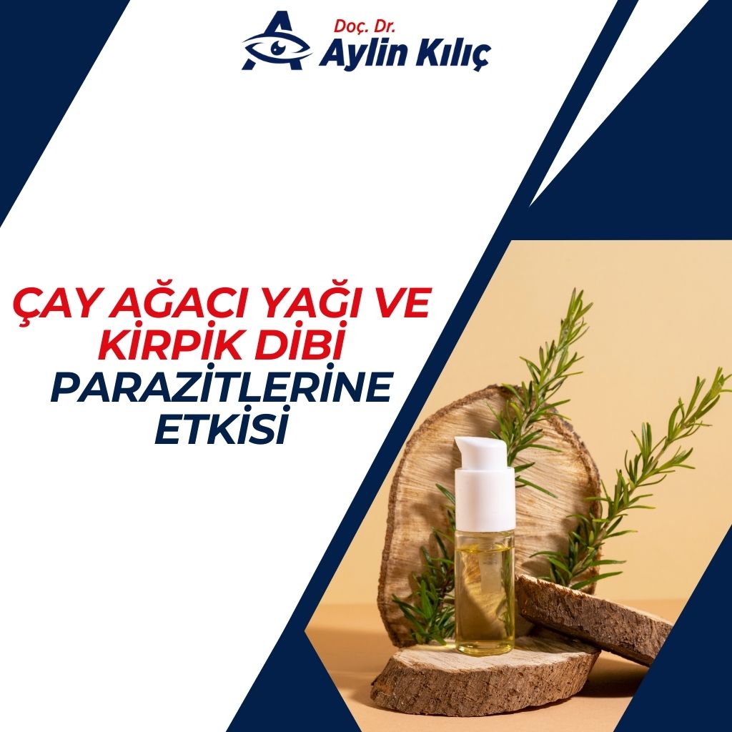 Çay Ağacı Yağı ve Kirpik Dibi Parazitlerine Etkisi