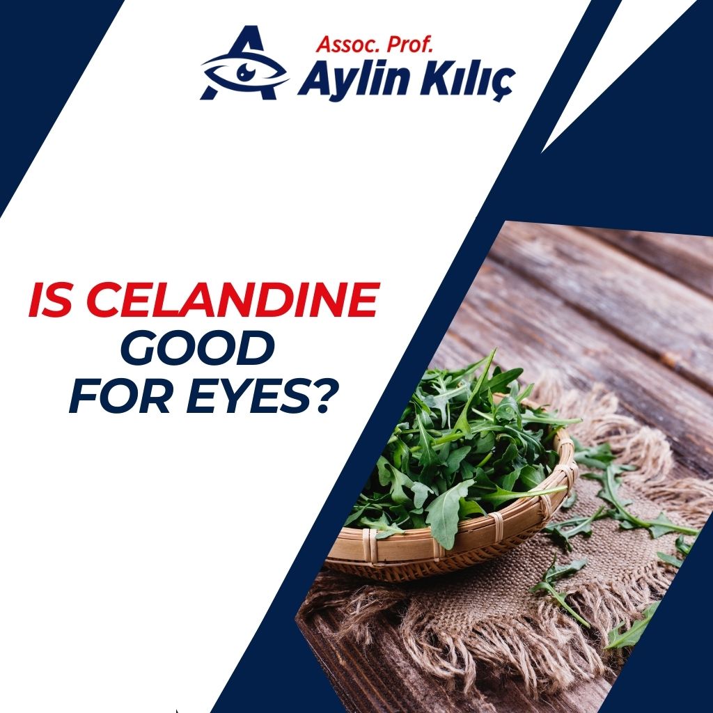 Is Celandine Good for Eyes