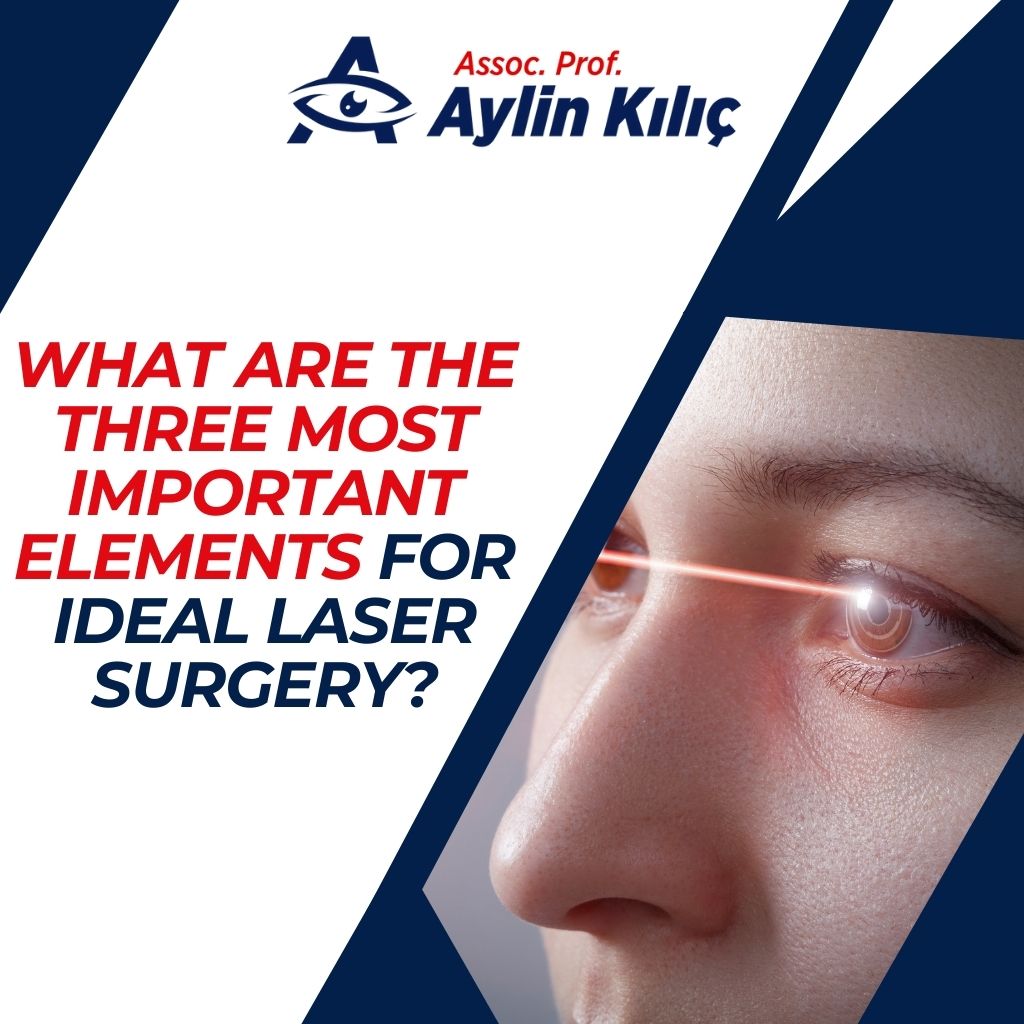 What are the Three Most Important Elements for Ideal Laser Surgery