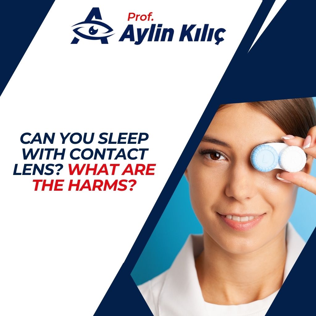 Can You Sleep with Contact Lens What are the Harms