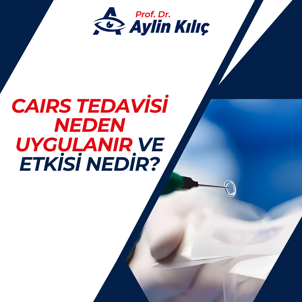 CAIRS tedavisi neden uygulanır ve etkisi nedir