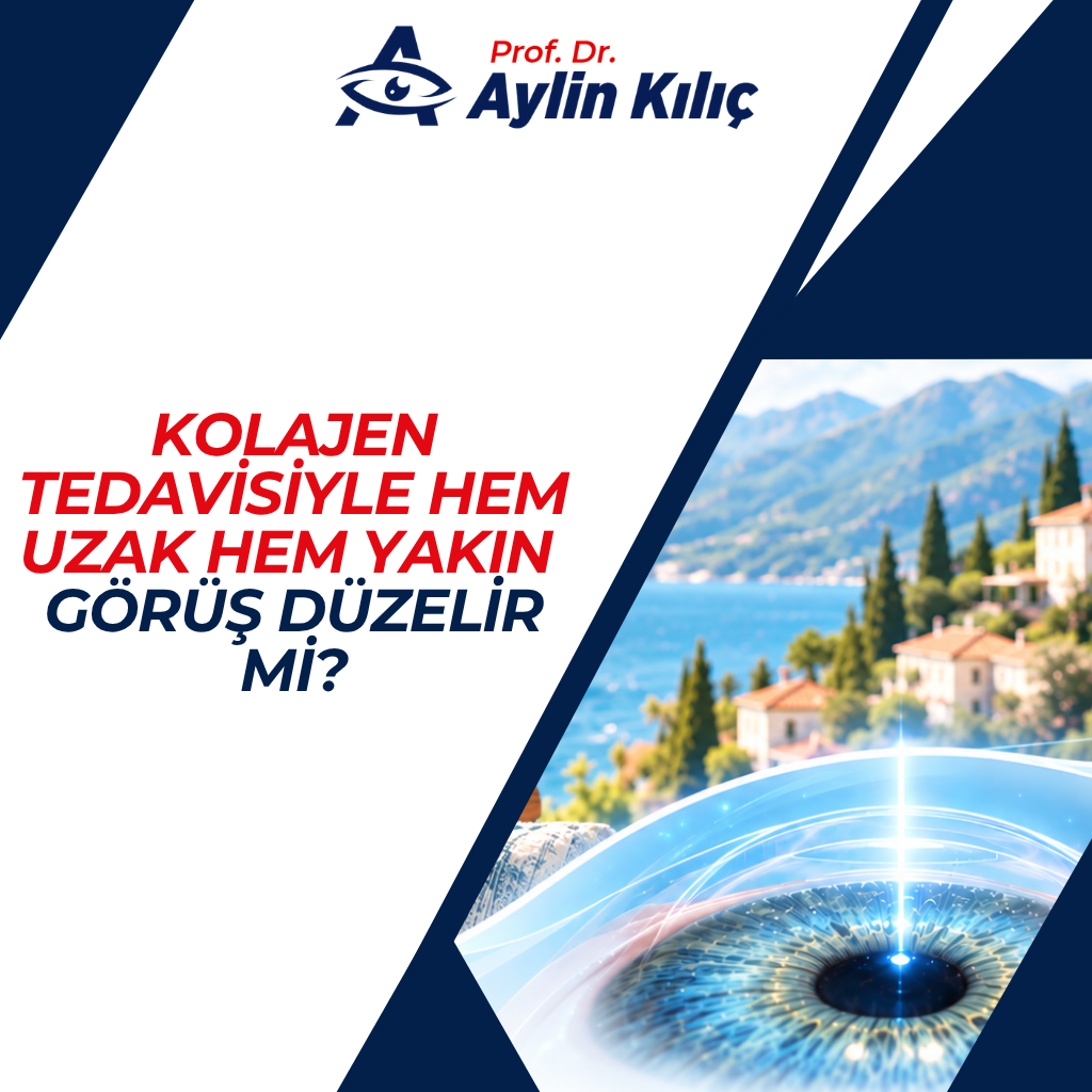 Kolajen tedavisiyle hem uzak hem yakın görüş düzelir mi